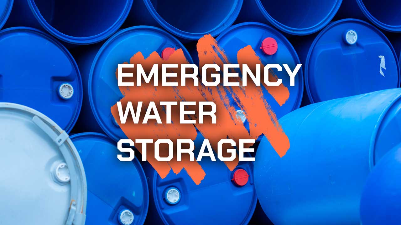 Emergency Water Storage