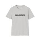 The Failstate Softstyle T-Shirt in light gray showcases "FAILSTATE" prominently printed in black on the front, providing a stylish and comfortable design statement.